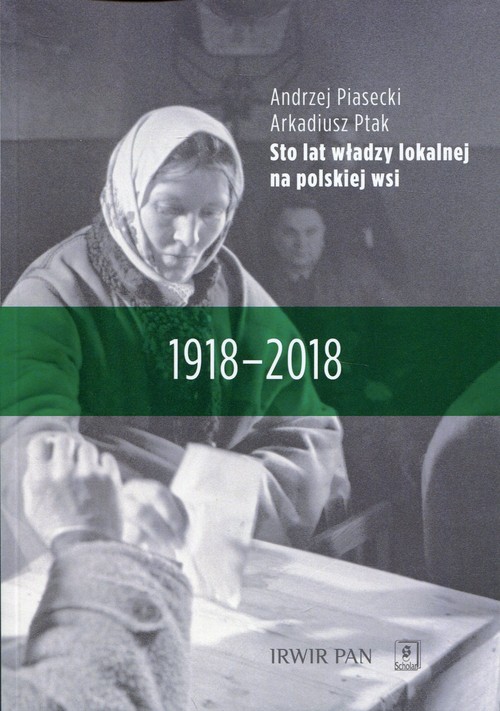 Image of Sto lat władzy lokalnej na polskiej wsi 1918-2018