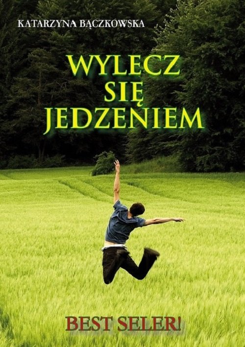 Image of Wylecz się jedzeniem