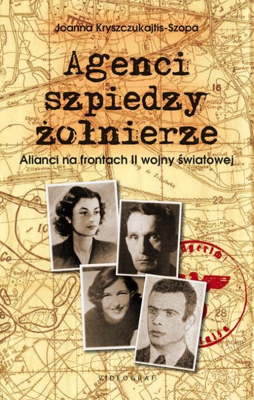 Image of Agenci szpiedzy żołnierze Alianci na frontach II wojny światowej