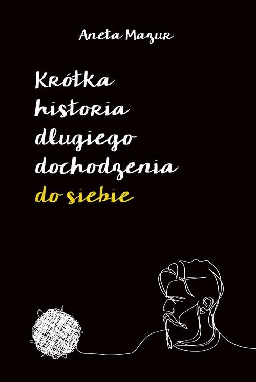Image of Krótka historia długiego dochodzenia do siebie
