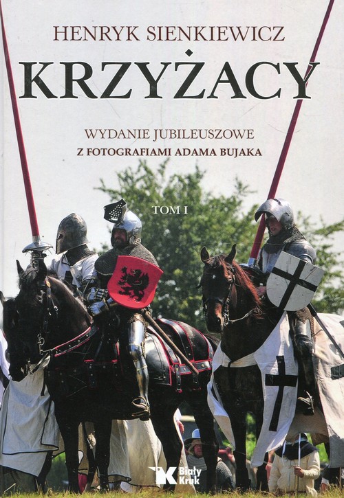 Image of Krzyżacy Tom 1 Wydanie jubileuszowe
