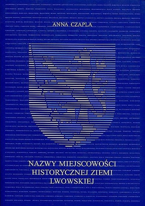 Image of Nazwy miejscowości historycznej ziemi lwowskiej
