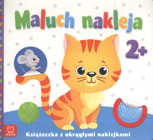 Image of Maluch nakleja Książeczka z okrągłymi naklejkami 2+