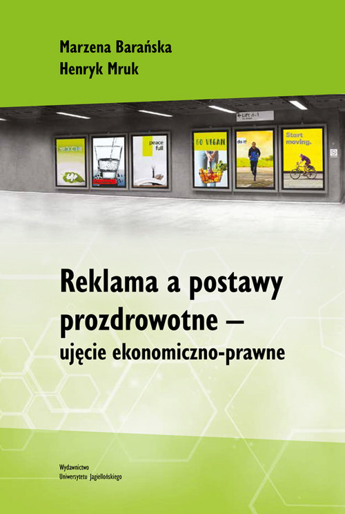 Image of Reklama a postawy prozdrowotne ujęcie ekonomiczno-prawne