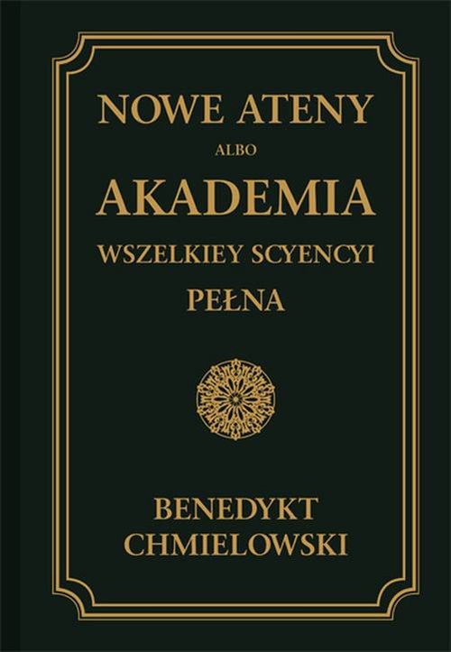 Image of Nowe Ateny albo Akademia wszelkiey scyencyi pełna Część trzecia albo supplement