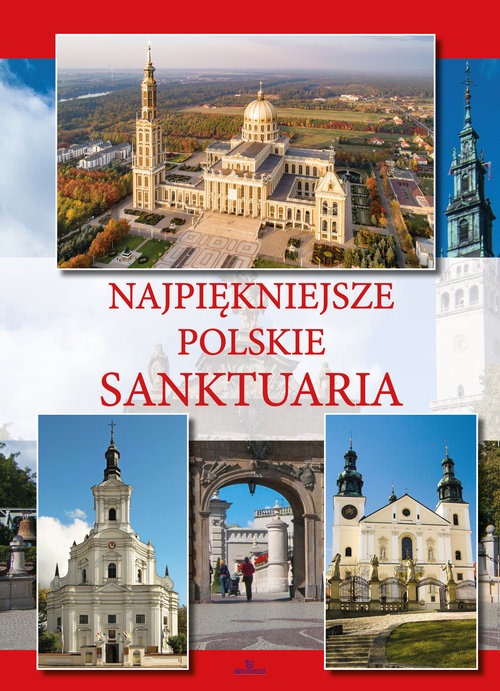 Image of Najpiękniejsze polskie sanktuaria