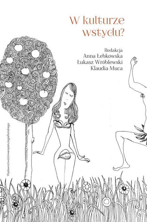 Image of W kulturze wstydu? Wstyd i jego reprezentacje w tekstach kultury