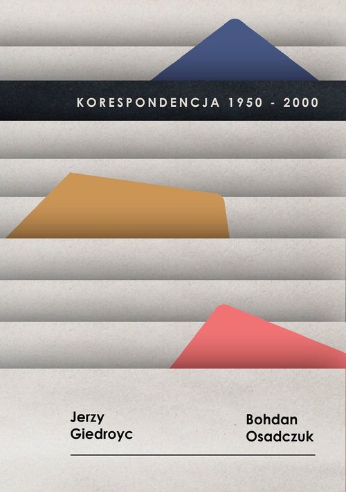 Image of Korespondencja 1950-2000, Jerzy Giedroyc, Bohdan Osadczuk