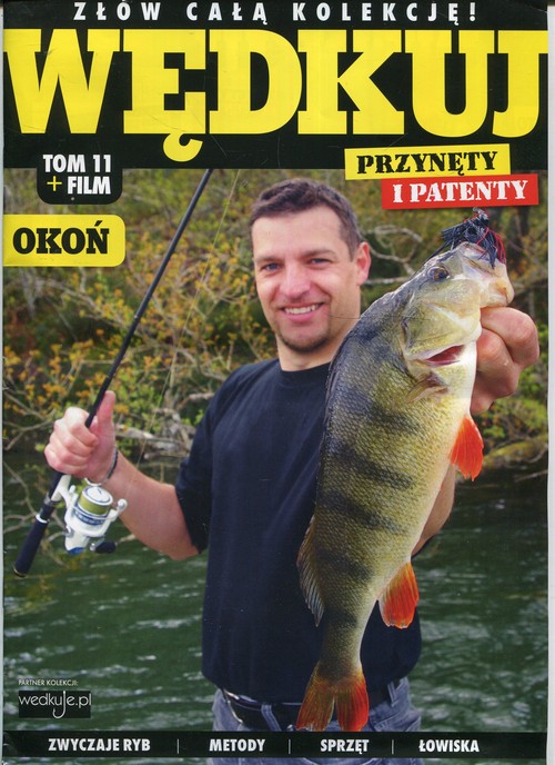 Image of Wędkuj Przynęty i patenty Tom 11 + film Okoń Złów całą kolekcję. Zwyczaje ryb. Metody. Sprzęt. Łowiska (Kolekcja Edipresse)