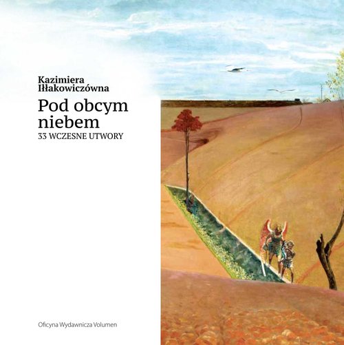 Image of Pod obcym niebem 33 wczesne utwory