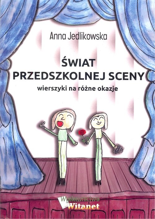Image of Świat przedszkolnej sceny Wierszyki na różne okazje