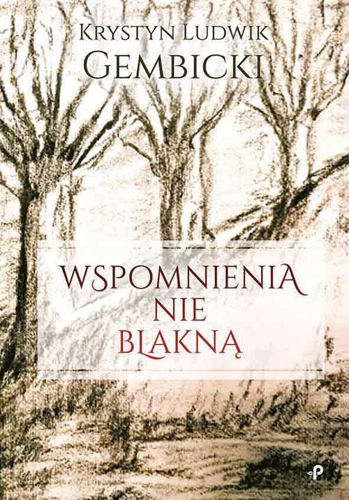 Image of Wspomnienia nie blakną