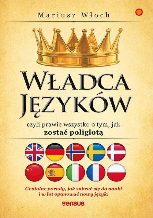 Image of Władca Języków czyli prawie wszystko o tym, jak zostać poliglotą