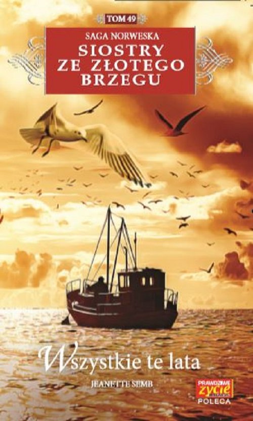 Image of Siostry ze Złotego Brzegu 49 Wszystkie te lata