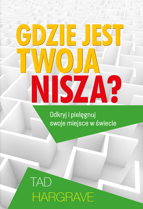 Image of Gdzie jest twoja nisza? Odkryj i pielęgnuj swoje miejsce na świecie.