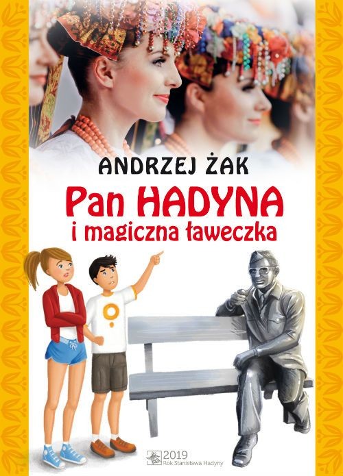 Image of Pan Hadyna i magiczna ławeczka