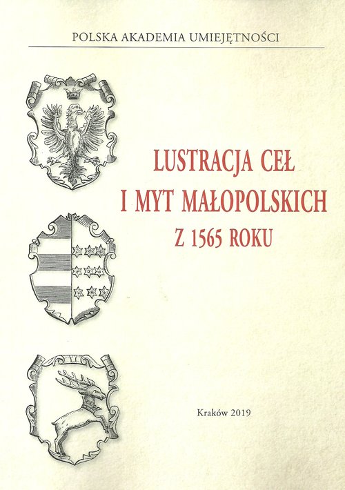 Image of Lustracja ceł i myt małopolskich z 1565 roku