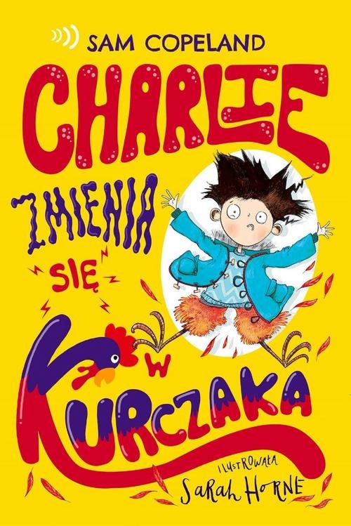 Image of Charlie zmienia się w kurczaka