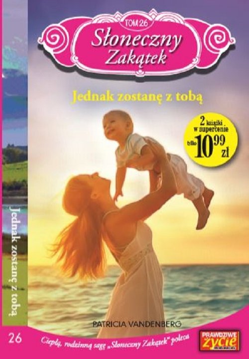 Image of Słoneczny zakątek Tom 26 Jednak zostanę z tobą