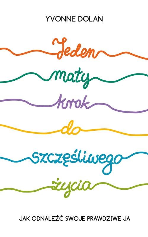 Image of Jeden mały krok do szczęśliwego życia