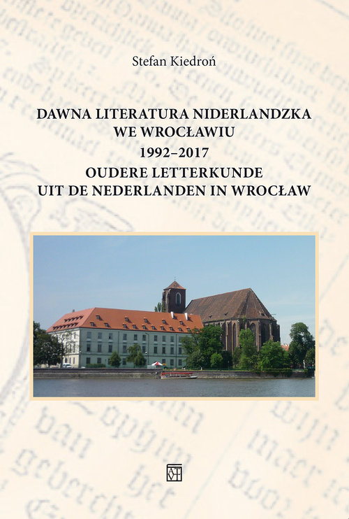 Image of Dawna literatura niderlandzka we Wrocławiu 1992-2017