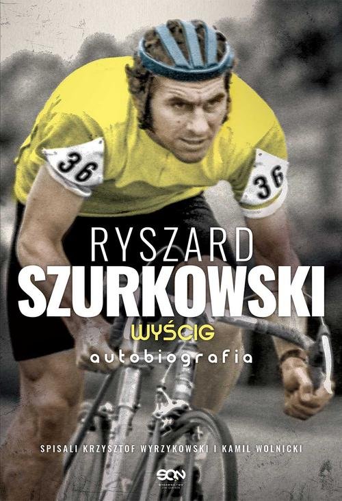 Image of Ryszard Szurkowski Wyścig Autobiografia