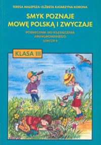 Image of Smyk poznaje mowę polską i zwyczaje 3 Podręcznik Semestr 2