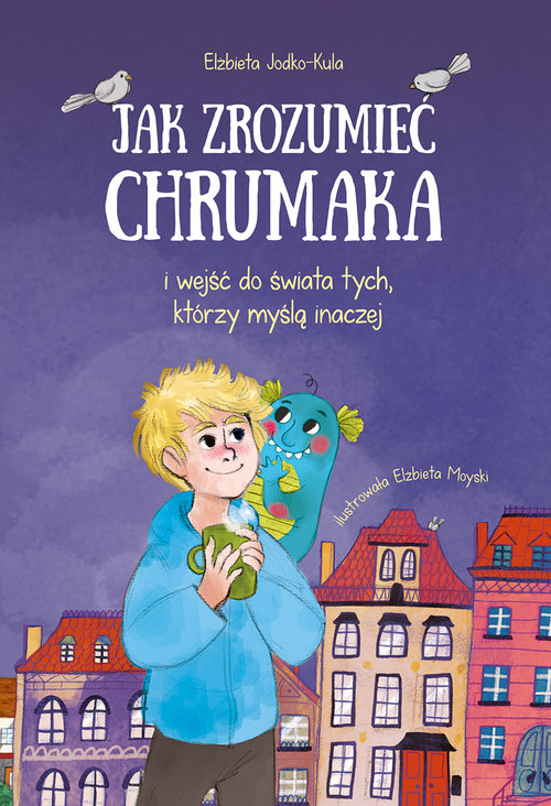 Image of Jak zrozumieć chrumaka i wejść do świata tych którzy myślą inaczej