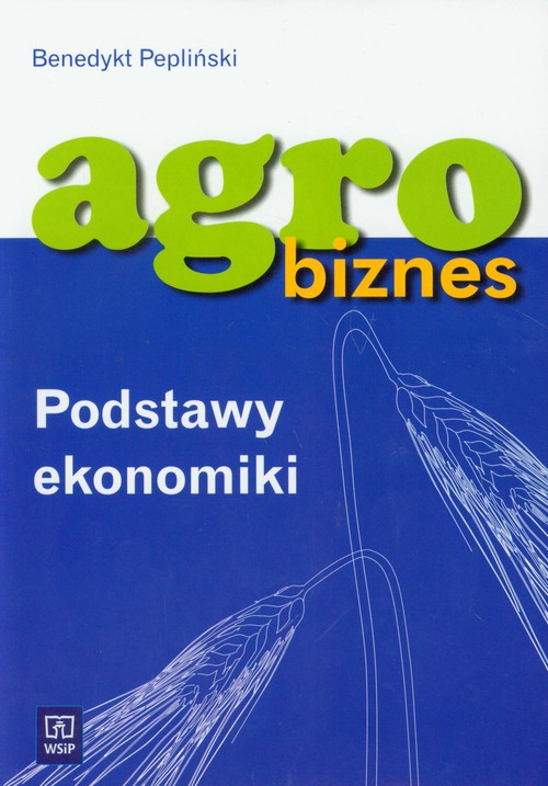 Image of Agrobiznes Podstawy ekonomiki