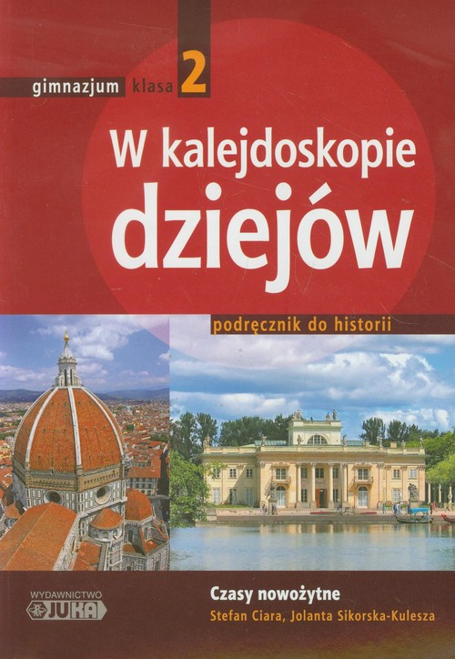 Image of W kalejdoskopie dziejów 2 Historia Podręcznik Czasy nowożytne Gimnazjum