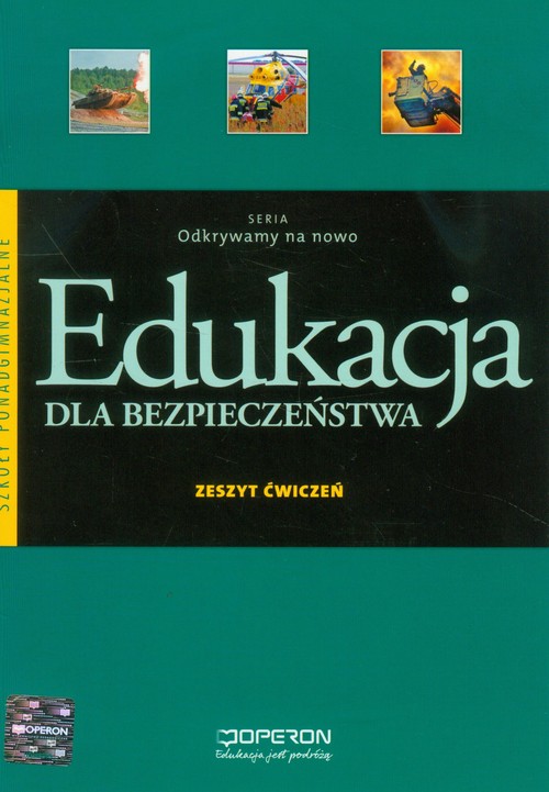 Image of Edukacja dla bezpieczeństwa Zeszyt ćwiczeń Szkoła ponadgimnazjalna