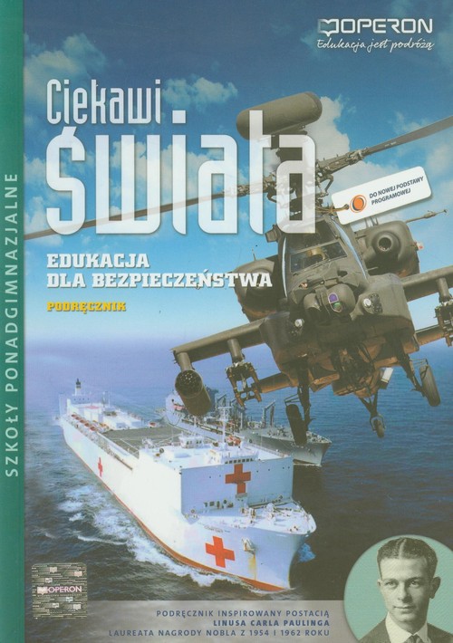 Image of Ciekawi świata Edukacja dla bezpieczeństwa Podręcznik Zakres podstawowy Szkoła ponadgimnazjalna