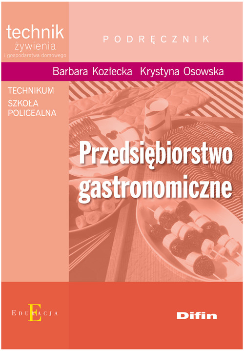 Image of Przedsiębiorstwo gastronomiczne podręcznik Technikum, szkoła policealna