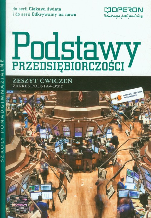 Image of Podstawy przedsiębiorczości Zeszyt ćwiczeń Zakres podstawowy szkoła ponadgimnazjalna