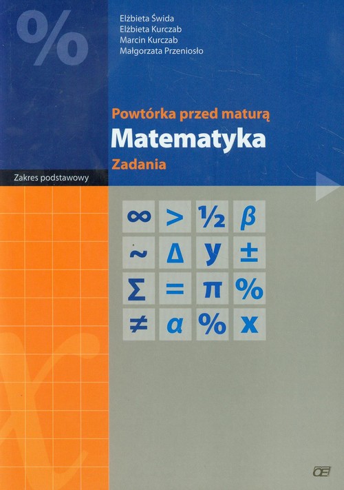 Image of Powtórka przed maturą Matematyka Zadania Zakres podstawowy