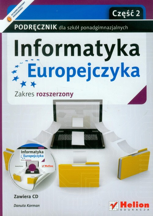 Image of Informatyka Europejczyka Podręcznik z płytą CD część 2 Zakres rozszerzony Szkoła ponadgimnazjalna