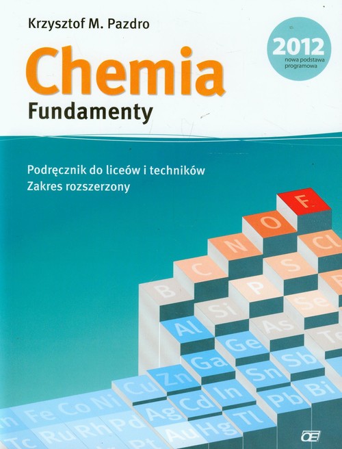 Image of Chemia Fundamenty podręcznik Zakres rozszerzony Liceum i technikum