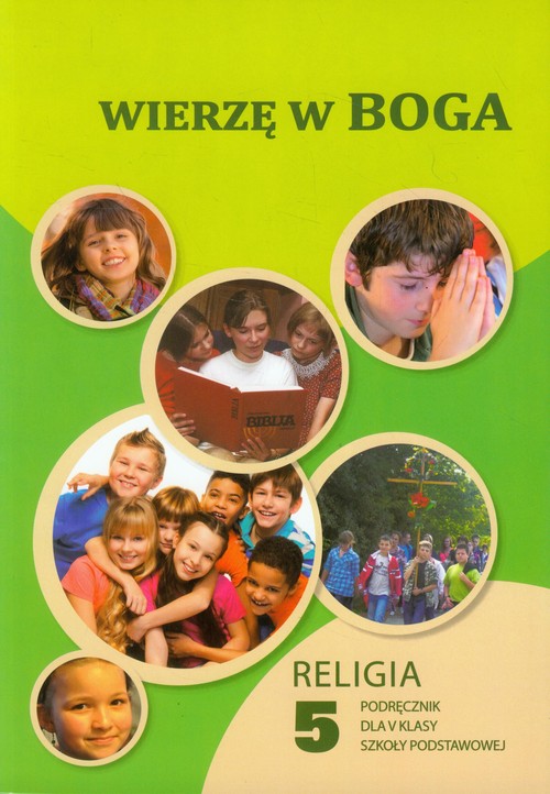 Image of Wierzę w Boga 5 Religia Podręcznik szkoła podstawowa