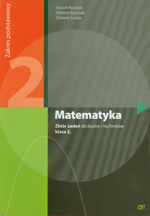 Image of Matematyka 2 Zbiór zadań Zakres podstawowy Liceum, technikum