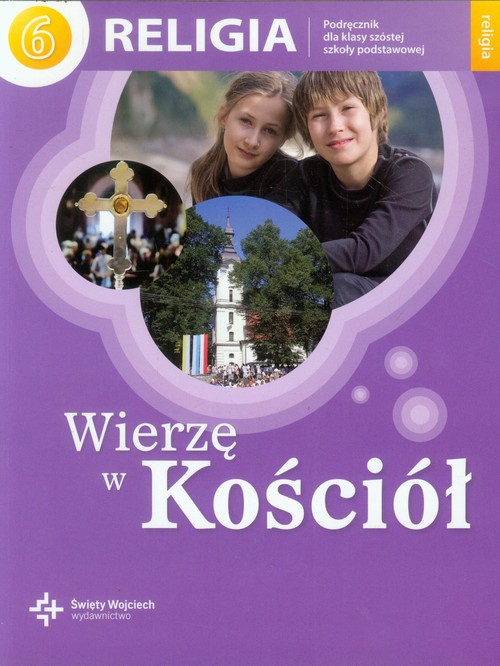 Image of Wierzę w Kościół Religia 6 Podręcznik Szkoła podstawowa