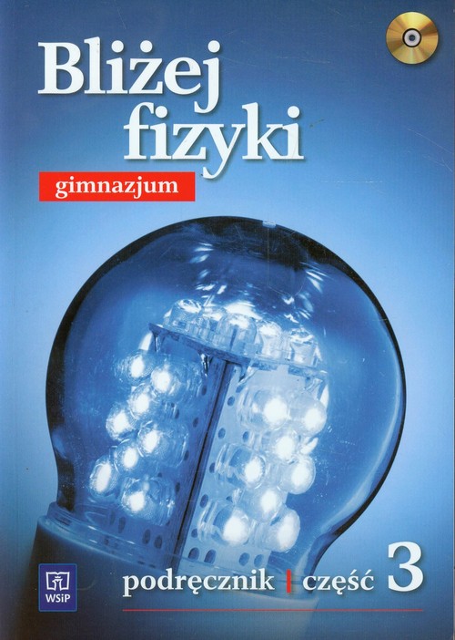 Image of Bliżej fizyki 3 Podręcznik z płytą CD Gimnazjum