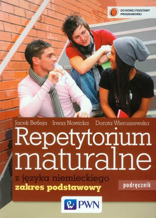 Image of Repetytorium maturalne z języka niemieckiego Podręcznik + 2CD Zakres podstawowy Szkoła ponadgimnazjalna