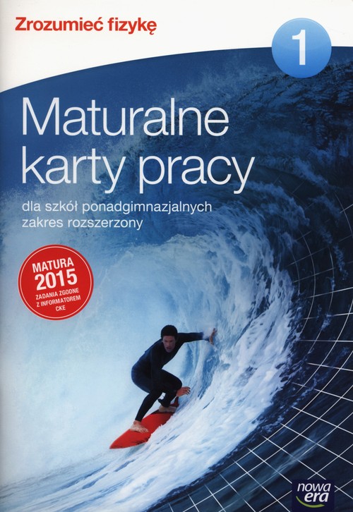 Image of Zrozumieć fizykę 1 Maturalne karty pracy Zakres rozszerzony Szkoły ponadgimnazjalne