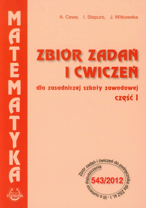 Image of Matematyka Zbiór zadań i ćwiczeń dla zasadniczej szkoły zawodowej Część 1