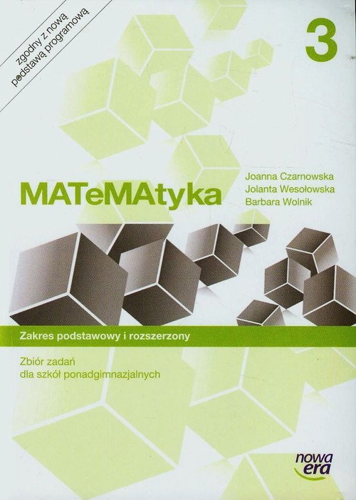Image of Matematyka 3 Zbiór zadań Zakres podstawowy i rozszerzony Szkoła ponadgimnazjalna