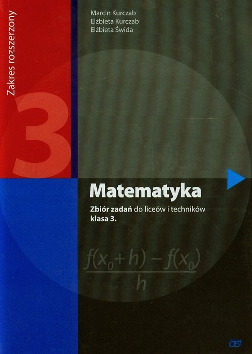 Image of Matematyka 3 Zbiór zadań Zakres rozszerzony Liceum i technikum