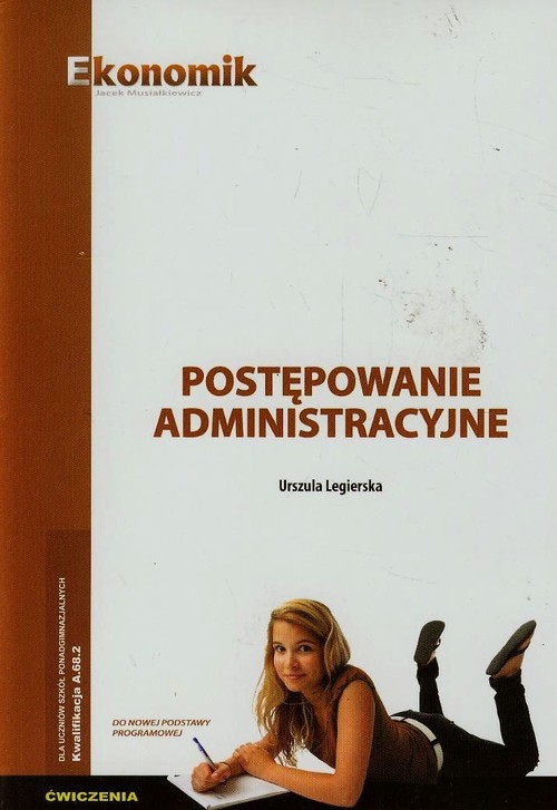 Image of Postępowanie administracyjne Ćwiczenia Szkoła ponadgimnazjalna