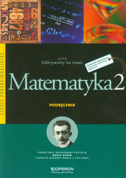 Image of Odkrywamy na nowo Matematyka 2 Podręcznik Zakres podstawowy Szkoła ponadgimnazjalna