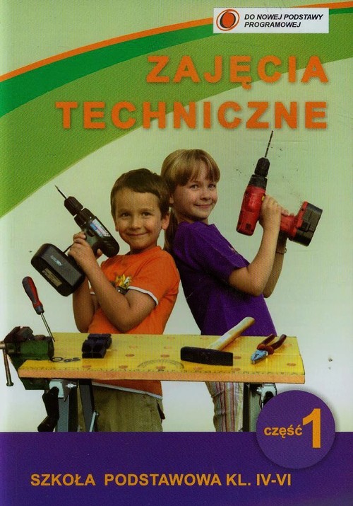 Image of Zajęcia techniczne 4-6 Podręcznik z ćwiczeniami Część 1 Szkoła podstawowa