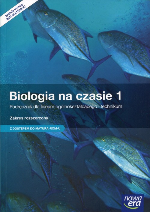 Image of Biologia na czasie 1 Podręcznik dla liceum ogólnokształcącego i technikum Zakres rozszerzony z dostępem do Matura-ROM-U